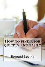 How to Find a Job Quickly and Easily