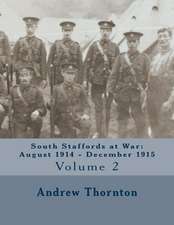 South Staffords at War