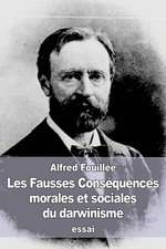 Les Fausses Consequences Morales Et Sociales Du Darwinisme