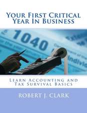 Your First Critical Year in Business