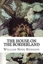 The House on the Borderland