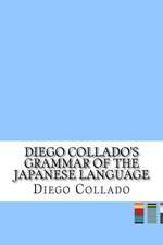 Diego Collado's Grammar of the Japanese Language