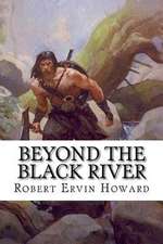 Beyond the Black River