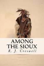 Among the Sioux