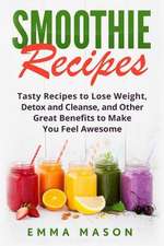 Smoothie Recipes