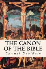 The Canon of the Bible