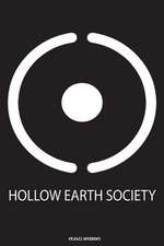 Hollow Earth Society - White