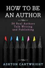 How to Be an Author