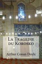 La Tragedie Du Korosko