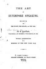 The Art of Extempore Speaking