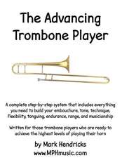 The Advancing Trombone Player