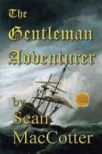 The Gentleman Adventurer