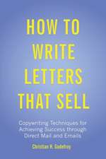 How to Write Letters That Sell