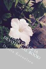 Your Grace (a Devotional Book)