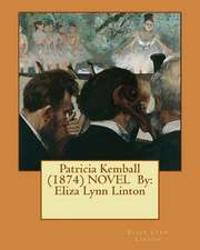 Patricia Kemball (1874) Novel by