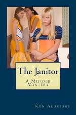 The Janitor