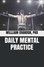 Daily Mental Practice