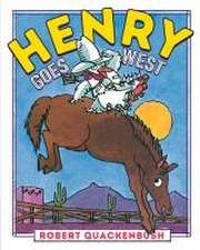 Henry Goes West