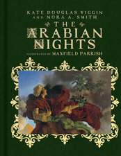 The Arabian Nights: Their Best-Known Tales