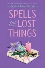 Spells for Lost Things