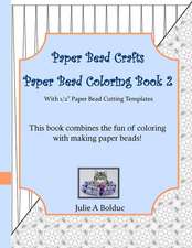 Paper Bead Crafts Paper Bead Coloring Book 2