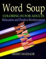 Word Soup - Coloring in for Adults