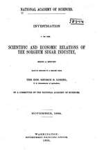 Investigation of the Scientific and Economic Relations of the Sorghum Sugar