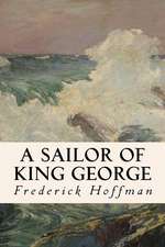 A Sailor of King George