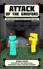 Attack of the Griefers