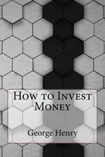 How to Invest Money