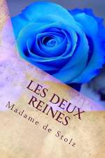 Les Deux Reines