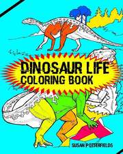 Dinosaur Life Coloring Book