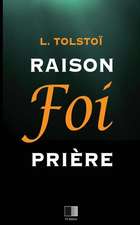 Raison, Foi, Priere