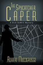 The Spycatcher Caper