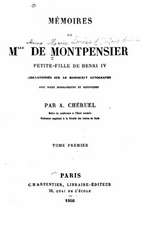 Memoires de Mlle de Montpensier, Petite-Fille de Henri IV