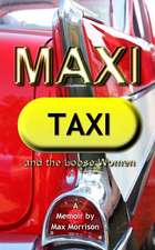 Maxi Taxi and the Loose Women