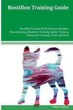 Bostillon Training Guide Bostillon Training Book Features