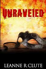 Unraveled