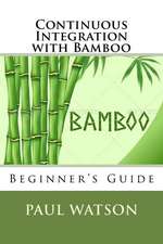 Continuous Integration with Bamboo