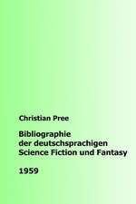 Bibliographie Der Deutschsprachigen Science Fiction Und Fantasy 1959