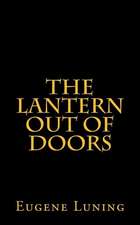 The Lantern Out of Doors