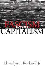 Fascism vs. Capitalism