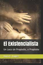 El Existencialista