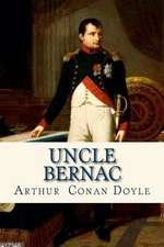 Uncle Bernac