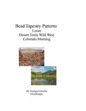 Bead Tapestry Patterns Loom Desert Trails Wild West Colorado Morning