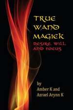 True Wand Magick