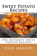 Sweet Potato Recipes