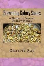 Preventing Kidney Stones