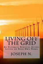 Living Off the Grid