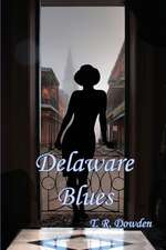 Delaware Blues